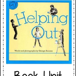 Helping Out Book Unit