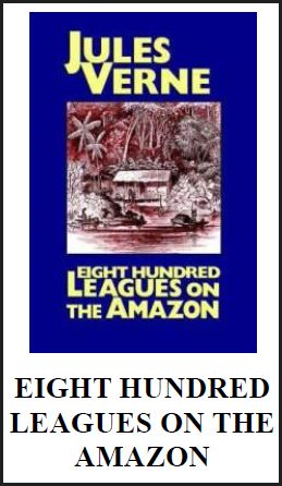 eight-undred-leagues-on-the-amazon-verne