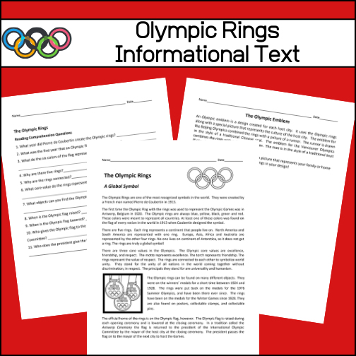 This informational article will inform students about the history behind and the symbolism of the Olympic rings. After reading on page of text, students comprehension will be assessed by answering 11 short answer questions. There is also a fun, creative project included.