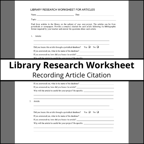 When students are doing library research for articles to help with a project, they need to be able keep a record of articles they find and the correct citation for each. This worksheet has been designed to give them a tool to keep track of article citations and a quick reference for when they cite each within a project.