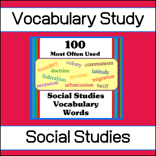 This large resource (320 pages) will help students learn the 100 most often used words in Social Studies throughout their school years. This is such an extensive resource that it can be used year after year to reinforce student knowledge. Recommended for 5th - 8th grades but would be an excellent review resource for High School students! What you get:
- There are seven sections. The first 6 sections focus on 15 vocabulary words; the 7th section focuses on 10.
- In every section, you'll find:
   * Word list
   * Definitions
   * Missing Parts Worksheet
   * Antonym & Synonym Worksheet
   * Bingo Cards
   * Blackout Worksheet
    * Crossword Puzzle
    * Fill in the Blanks
    * Flashcards
    * Matching #1 (for Quiz or study)
    * Matching #2 (for Quiz or study)
    * Matching #3 (for Quiz or study)
    * Spelling Worksheet
    * Spiral Puzzle
    * Word Cubes (for study or centers)
    * Word Wheel (for study or centers)
    * Sentence Challenge
    * Crossword Puzzle #2
    * Word Maze Puzzle
    * Word Search
    * Unscramble the word
    * Jigsaw Puzzle
