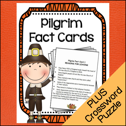 Why did the Pilgrims leave England? Where did they move before crossing the Atlantic? What did they bring with them when coming to the New World? What is the name of the ship (not the Mayflower) that also brought pilgrims to Virginia? Why did the Wampanoag attach the colonists?


Find answers to these questions and many more with the Pilgrim Fact Cards. Also included: A fun crossword puzzle!