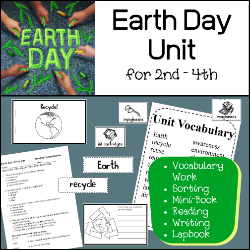 This is a large unit with multiple activities for 2nd-4th grades!

It includes:


- A COMPLETE Lapbooking unit

- A VARIETY of Language arts activities including vocabulary work (Earth, recycle, reuse, reduce, conserve, resources, water, land, air, awareness, environment, clean, responsible, renewable, energy, natural) ; Mini-Books to create ; Reading comprehension ; Earth Day similes ; Poetry creation and more!

- Science Activities such as materials categorizing and sorting

- Answer Keys