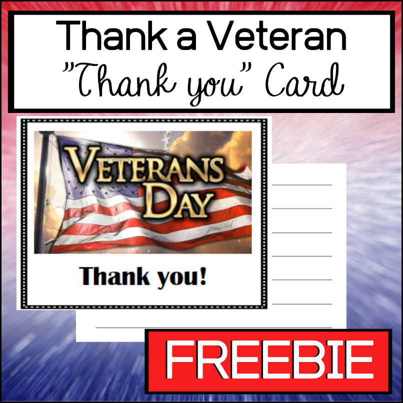 With this FREE resource, all you need to do is print, fold and write a note to a special veteran for Veterans Day this November!