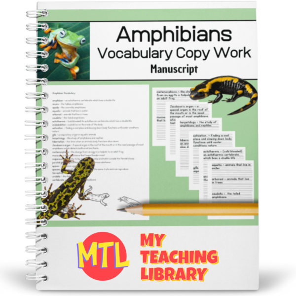 Studying amphibians? Help students learn important amphibian related vocabulary words and definitions while practicing copy work and handwriting (printing - manuscript). This resource include 22 vocabulary words and definitions. (See below description for included words)