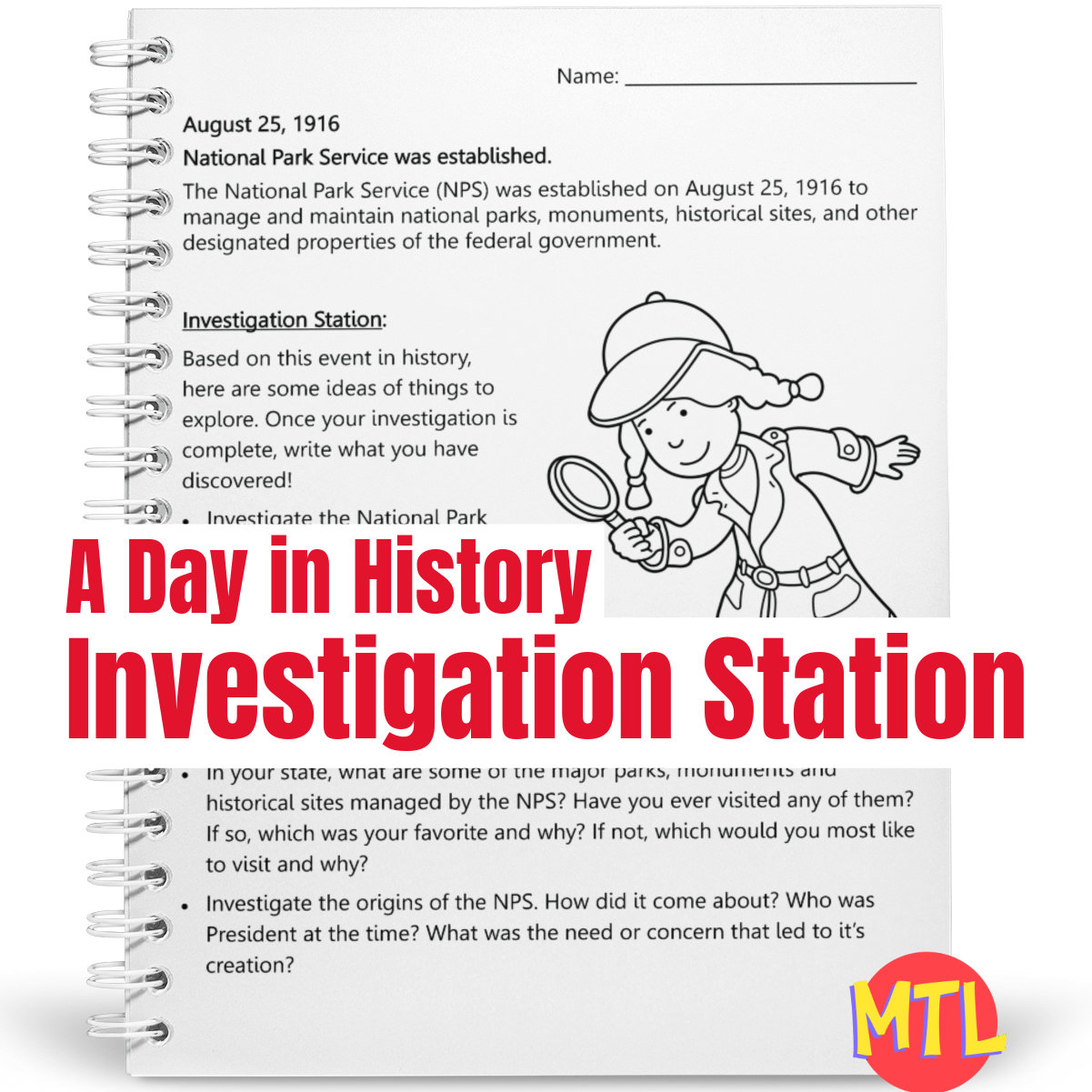 A Day in History – Investigation Station | August 25 – National Park Service was established