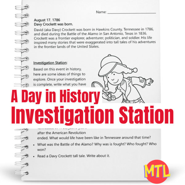 A Day in History – Investigation Station | August 17 – Davy Crockett