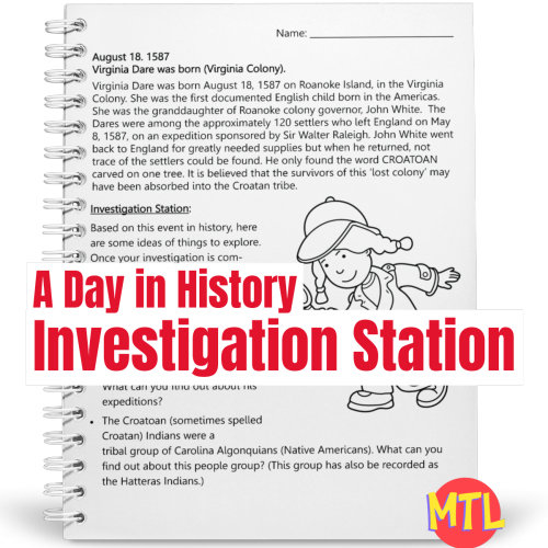 A Day in History – Investigation Station | August 18 – Virginia Dare