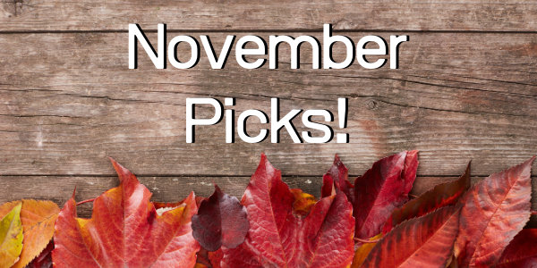 November Educational Picks!