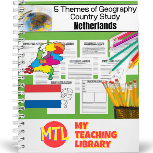 Netherlands Notebooking pages - 5 Themes of Geography