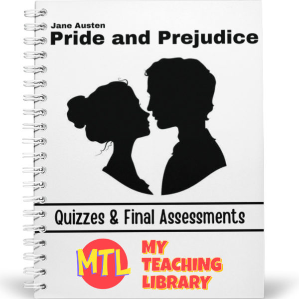Pride and Prejudice Quizzes and Final
