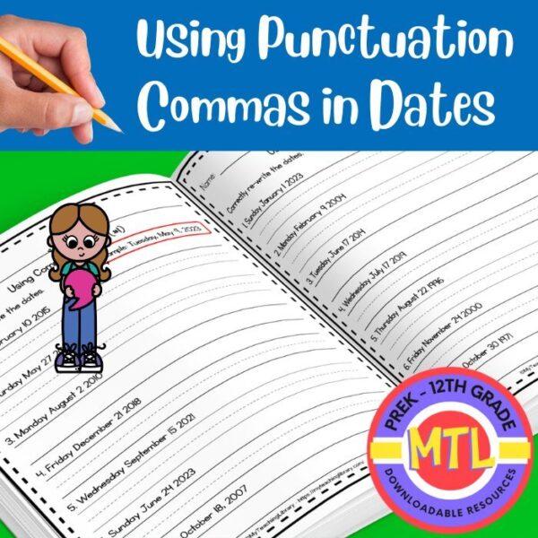 Using Punctuation | Commas in Dates - My Teaching Library ...