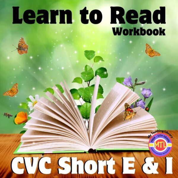 Learn to Read | CVC Short E and I - Phonics Workbook - My Teaching ...