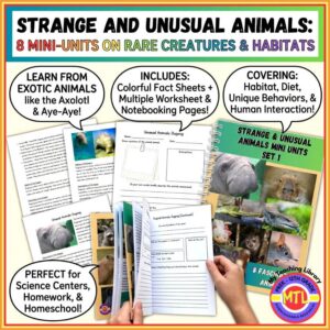 Strange and Unusual Animals: 8 Mini-Units on Rare Creatures & Habitats