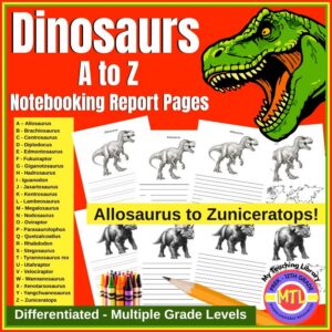 Dinosaurs A-Z | Research, Report, Notebooking, Project Pages | Multi-Grade
