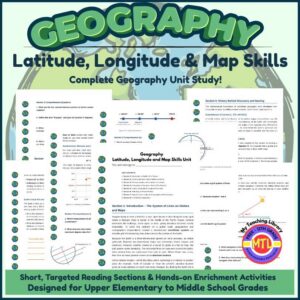 Geography: Latitude, Longitude and Map Skills Unit